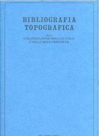 Immagine copertina libro Bibliografia topografica della colonizzazione greca in Italia e nelle isole tirreniche. Vol. 17: Siti Rosarno, San Brancato