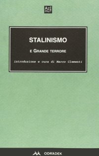 Immagine copertina libro Stalinismo e grande terrore