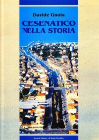 Immagine copertina libro Cesenatico nella storia. Dalle origini al XX secolo