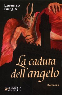 Immagine copertina libro La caduta dell'angelo