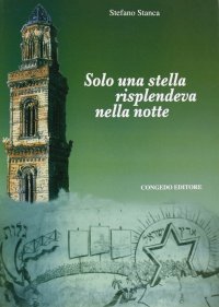 Immagine copertina libro Solo una stella risplendeva nella notte