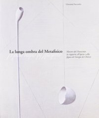 Immagine copertina libro La lunga ombra del metafisico. Ediz. illustrata