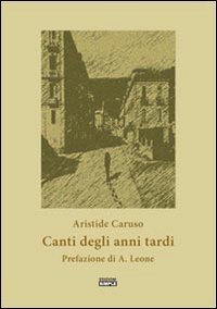 Immagine copertina libro Canti degli anni tardi