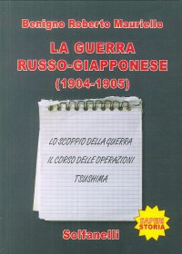 Immagine copertina libro La guerra russo-giappanose (1904-1905)