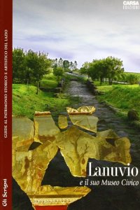 Immagine copertina libro Lanuvio e il suo museo civico