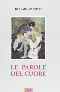 Immagine copertina libro Le parole del cuore