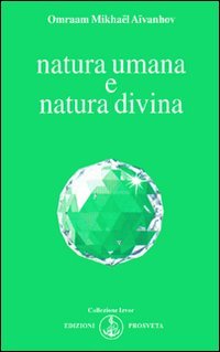 Immagine copertina libro Natura umana e natura divina