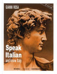 Immagine copertina libro Speak italian and know Italy. Ediz. multilingue
