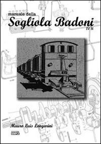 Immagine copertina libro Manuale della Sogliola Badoni IV N