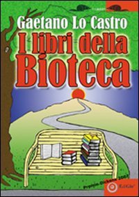 Immagine copertina libro I libri della bioteca