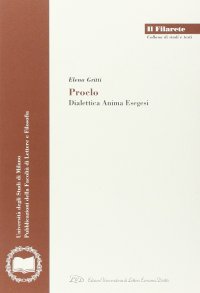 Immagine copertina libro Proclo. Dialettica, anima, esegesi
