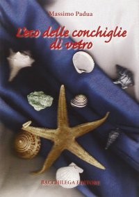 Immagine copertina libro L'eco delle conchiglie di vetro