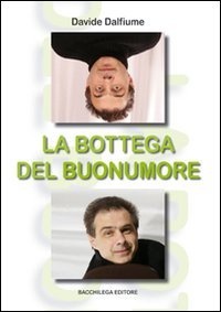 Immagine copertina libro La bottega del buonumore. Con DVD