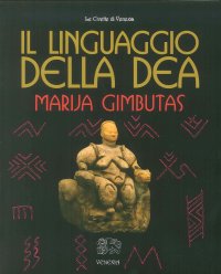 Immagine copertina libro Il linguaggio della Dea