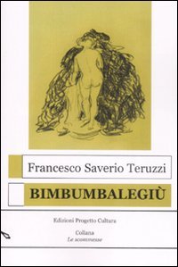 Immagine copertina libro Bimbumbalegiù