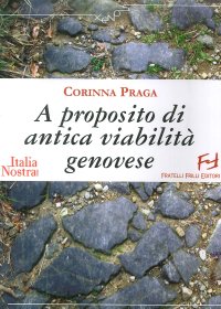 Immagine copertina libro A proposito di antica viabilità genovese