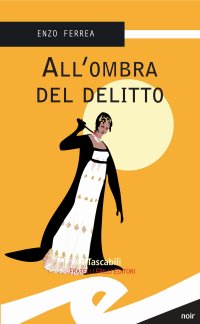 Immagine copertina libro All'ombra del delitto