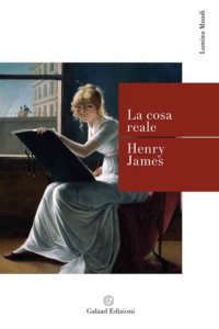 Immagine copertina libro La cosa reale