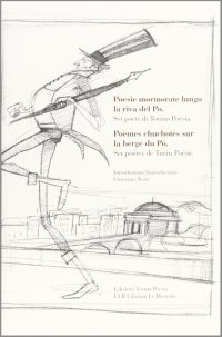 Immagine copertina libro Poesie mormorate lungo la riva del Po. Ediz. italiana e francese