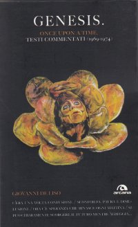 Immagine copertina libro Genesis. Once upon a time. Testi commentati (1969-1974)