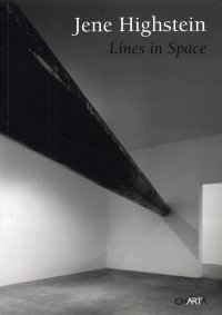 Immagine copertina libro Jene Highstein. Lines in space. Ediz. illustrata