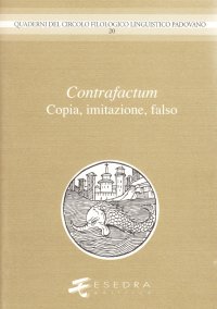 Immagine copertina libro Contrafactum. Copia, imitazione, falso