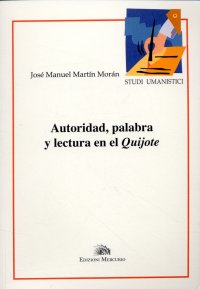 Immagine copertina libro Autoridad, palabra y lectura en el Quijote