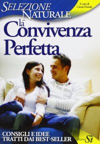 Immagine copertina libro La convivenza perfetta