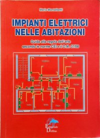 Immagine copertina libro Impianti elettrici nelle abitazioni