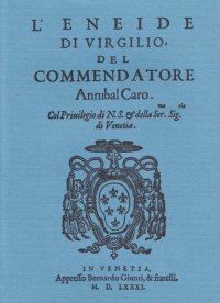 Immagine copertina libro L'Eneide di Virgilio del commendatore Annibal Caro (rist. anast.)