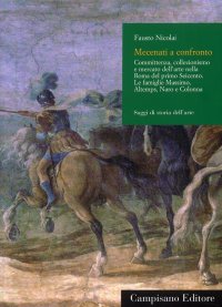 Immagine copertina libro Dalla bottega al Palazzo. Committenza, collezionismo e mercato dell'arte nella Roma del primo Seicento. Le famiglie massimo, Altemps, Naro e Colonna. Ediz. illustrata