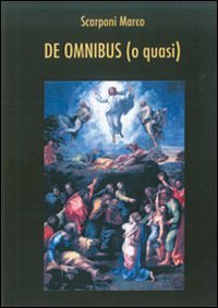 Immagine copertina libro De omnibus (o quasi)