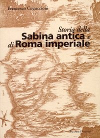 Immagine copertina libro Storia della Sabina antica e di Roma imperiale
