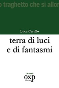 Immagine copertina libro Terra di luci e di fantasmi