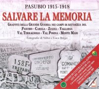 Immagine copertina libro Salvare la memoria. Pasubio 1915-1918