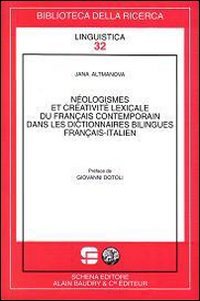 Immagine copertina libro Néologismes et créativité lexicale du français contemporain dans le dictionnaires bilingues français-italien