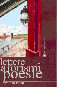 Immagine copertina libro Lettere, aforismi, poesie
