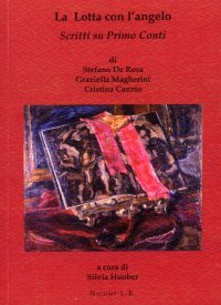 Immagine copertina libro La lotta con l'angelo. Scritti su Primo Conti