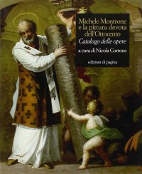 Immagine copertina libro Michele Montrone e la pittura devota dell'Ottocento. Catalogo delle opere. Ediz. illustrata
