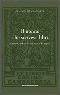 Immagine copertina libro Il nonno che scriveva libri