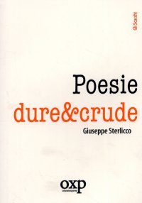 Immagine copertina libro Poesie dure&crude