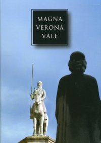 Immagine copertina libro Magna Verona vale. Studi in onore di Pierpaolo Brugnoli