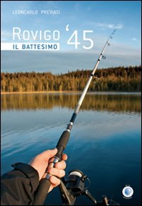 Immagine copertina libro Rovigo '45. Il battesimo