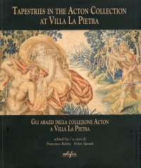 Immagine copertina libro Gli arazzi della collezione Aton di Villa La Pietra. Ediz. italiana e inglese