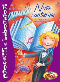Immagine copertina libro Note canterine. Progetti e laboratori. Con CD-Audio
