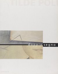 Immagine copertina libro Tilde Poli. Doppio segno. Ediz. illustrata