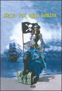 Immagine copertina libro Sara ieri, oggi, domani