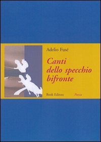 Immagine copertina libro Canti dello specchio bifronte