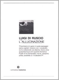 Immagine copertina libro L'allucinazione