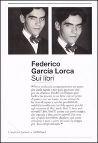 Immagine copertina libro Sui libri. Discorso sui libri di Fuente Vaqueros